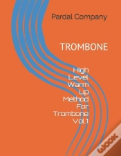 Capa do artigo High Level Warm Up Method For Trombone Vol.1