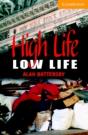 High Life, Low Life Level 4 Intermediate Book With Audio Cds (2) Packintermediate - Preview