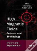 High Magnetic Fields: Science And Technology
