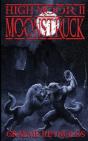 High Moor 2: Moonstruck - Preview