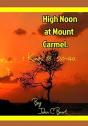 High Noon At Mount Carmel. - Preview