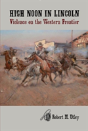 High Noon In Lincoln - Preview