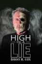 High On A Lie - Non Distribution Edition - Preview