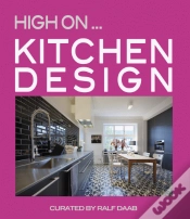 Capa do artigo High On… Kitchen Design