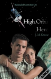 Capa do artigo High Orbit Hero: A Blackmailed Teen