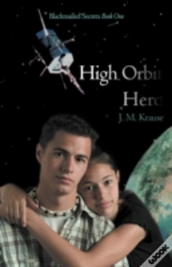 Capa do artigo High Orbit Hero: A Blackmailed Teen'S St