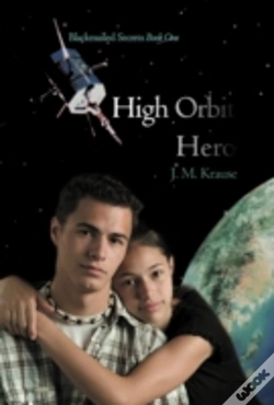 Capa do artigo High Orbit Hero: A Blackmailed Teen'S St