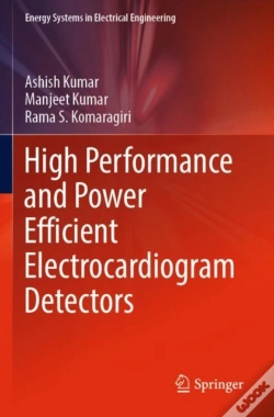 Capa do artigo High Performance And Power Efficient Electrocardiogram Detectors