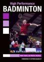 High Performance Badminton - Preview
