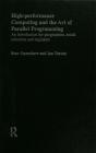 High Performance Computing And The Art Of Parallel Programming - Preview