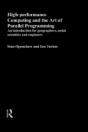 High Performance Computing And The Art Of Parallel Programming - Preview