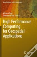 High Performance Computing For Geospatial Applications
