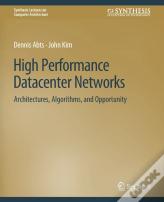 High Performance Datacenter Networks