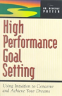 High Performance Goal Setting - Preview