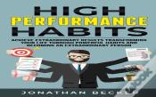 High Performance Habits