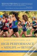 High Performance In Midlife And Beyond
