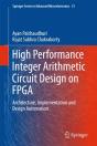 High Performance Integer Arithmetic Circuit Design On Fpga - Preview