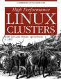 High Performance Linux Clusters - Preview