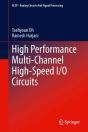 High Performance Multi-Channel High-Speed I/O Circuits - Preview