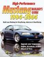 High-Performance Mustang Builder'S Guide 1994-2004 - Preview