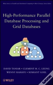 High-Performance Parallel Database Processing And Grid Databases