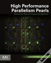High Performance Parallelism Pearls