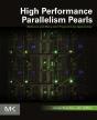High Performance Parallelism Pearls Volume One - Preview