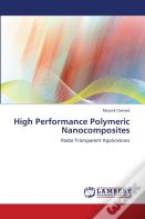 High Performance Polymeric Nanocomposites