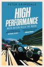 High Performance: When Britain Ruled The Roads - Preview