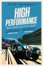 High Performance: When Britain Ruled The Roads - Preview