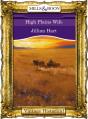 High Plains Wife - Preview