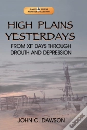 High Plains Yesterdays