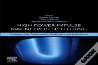 High Power Impulse Magnetron Sputtering