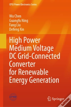 Capa do artigo High Power Medium Voltage Dc Grid-Connected Converter For Renewable Energy Generation