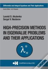 High-Precision Methods In Eigenvalue Problems And Their Applications