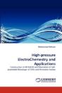High-Pressure Electrochemestry And Applications - Preview