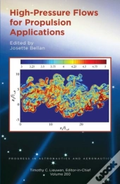 High-Pressure Flows For Propulsion Applications