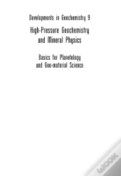 High Pressure Geochemistry & Mineral Physics