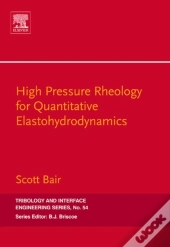 High Pressure Rheology For Quantitative Elastohydrodynamics