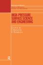 High Pressure Surface Science And Engineering - Preview