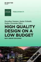 High Quality Design On A Low Budget