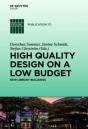 High Quality Design On A Low Budget - Preview