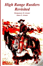 High Range Rustlers Revisited
