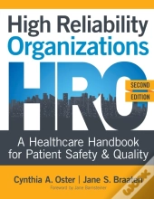 High Reliability Organizations, Second Edition