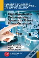 High-Repeatability Data Acquisition Systems For Pulsed Power Converters