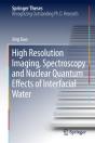 High Resolution Imaging, Spectroscopy And Nuclear Quantum Effects Of Interfacial Water - Preview