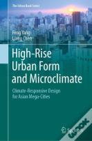 High-Rise Urban Form And Microclimate