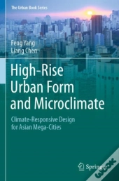 High-Rise Urban Form And Microclimate