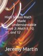 High School Math Made Understandable Book 3 - Preview