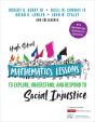 High School Mathematics Lessons To Explore, Understand, And Respond To Social Injustice - Preview